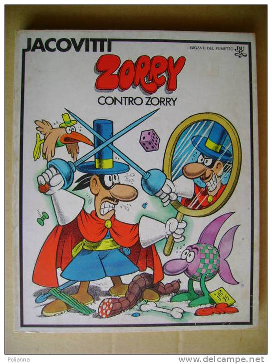 PM/29 I Giganti Del Fumetto : Jacovitti ZORRY CONTRO ZORRY I Ed. BUR 1975 - Umoristici