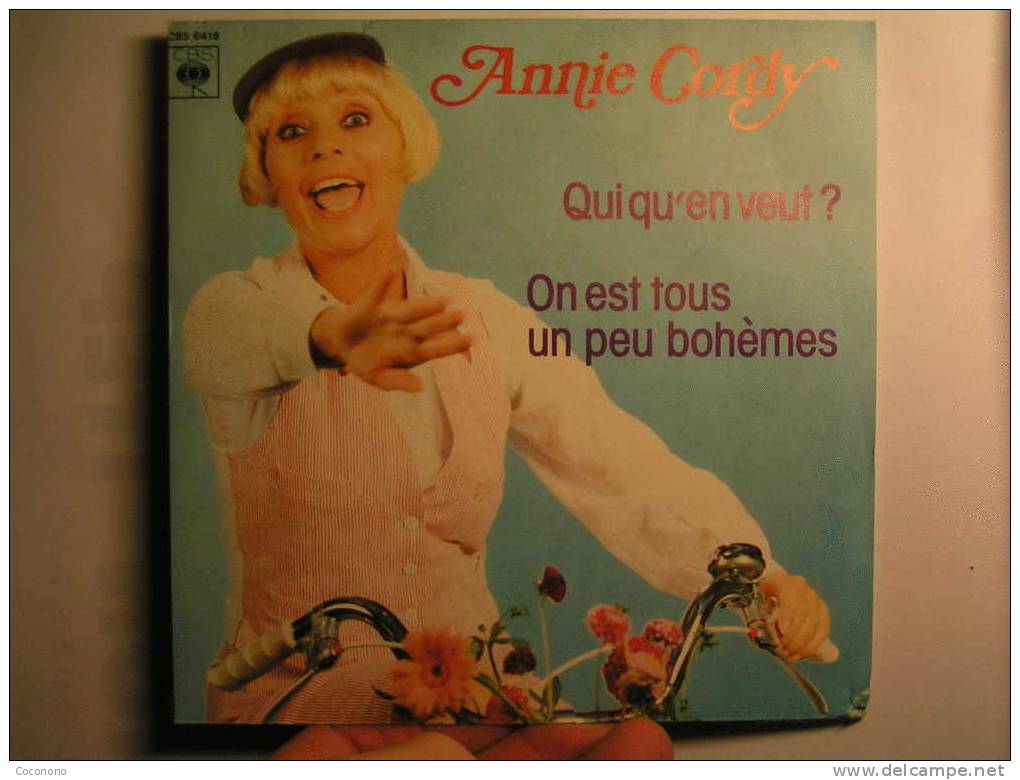 Vinyle - 45 T - Annie Cordy - Qui Qu´en Veut - On Est Tous Un Peu Bohèmes - Opéra & Opérette