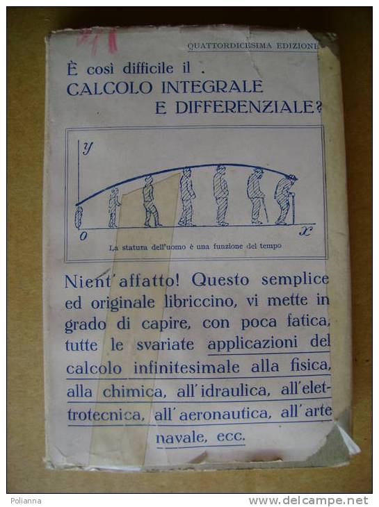 PN/26 Bessiere CALCOLO DIFFERENZIALE ED INTEGRALE Hoepli 1964 - Wiskunde En Natuurkunde