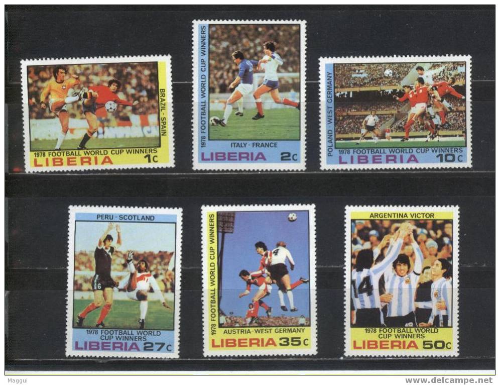 LIBERIA    N° 778/83  * *  ( Cote 6.60e )     Cup 1978  Football  Soccer  Fussball - 1978 – Argentina