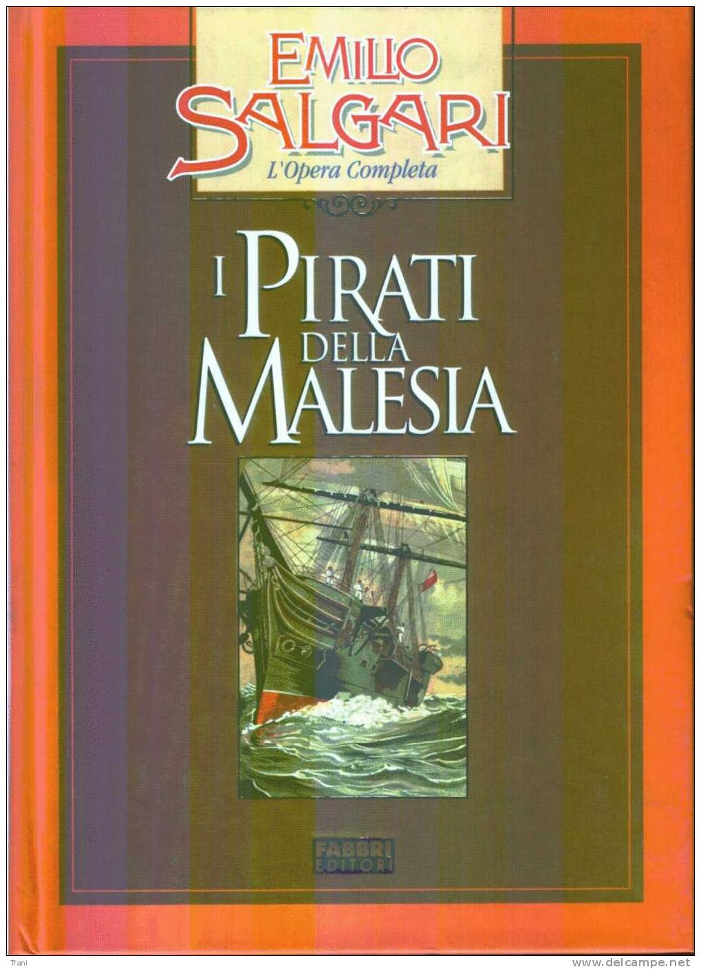 I PIRATI DELLA MALESIA - Novelle, Racconti