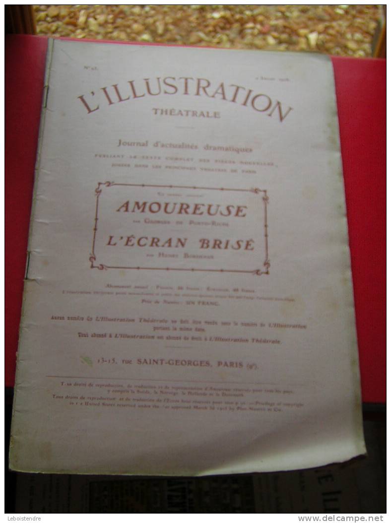 L´ ILLUSTRATION THEATRALE  N° 93  4 JUILLET 1903  AMOUREUSE PAR GEORGES DE PORTO RICHE  L´ECRAN BRISE  PAR HENRY BORDEAU - Französische Autoren