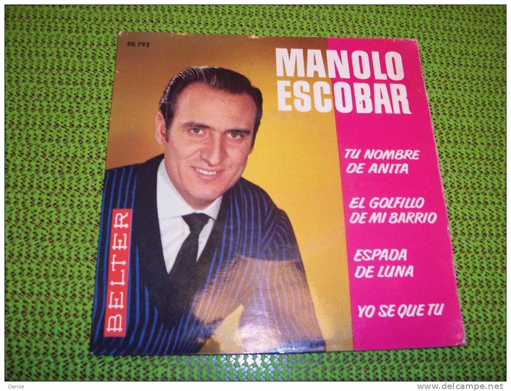 MANOLO  ESCOBAR °   TU NOMBRE DE ANITA - Autres - Musique Espagnole