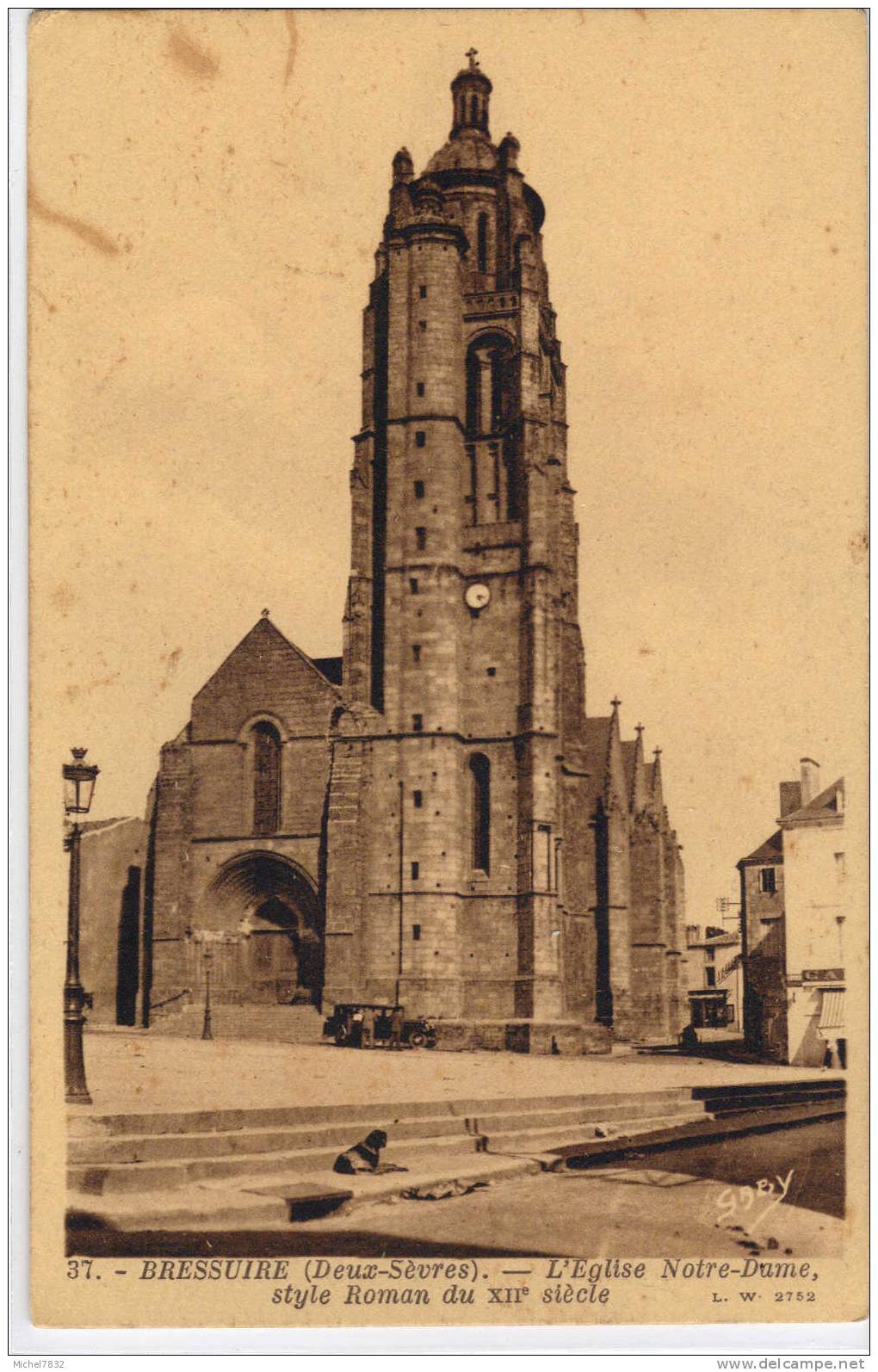 + Bressuire L'Eglise Notre Dame Style Romand Du XIIème Siècle - Bressuire