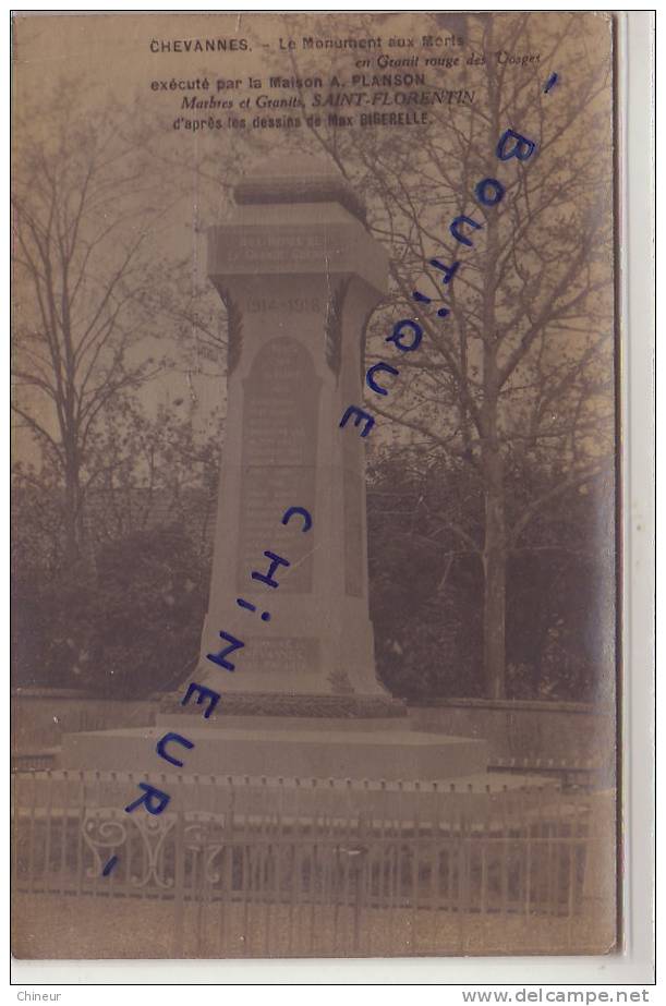 CHEVANNES LE MONUMENT AUX MORTS EXECUTE PAR LA MAISON A.PLANSON - Chevannes