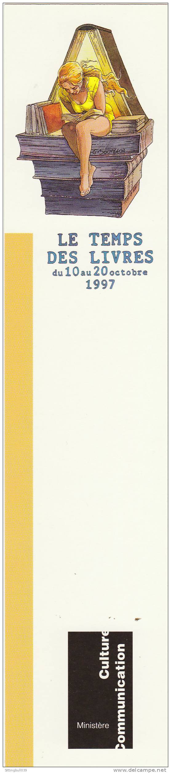 BOURGEON. Marque-page Pour Le Temps Des Livres 1997. Ministère De La Culture Et De La Communication. - Segnalibri