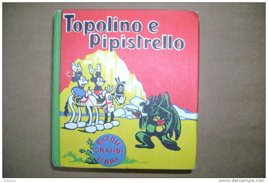 PDN/24 Walt Disney TOPOLINO E PIPISTRELLO Salani Serie Piccoli Grandi Libri 1989 - Disney