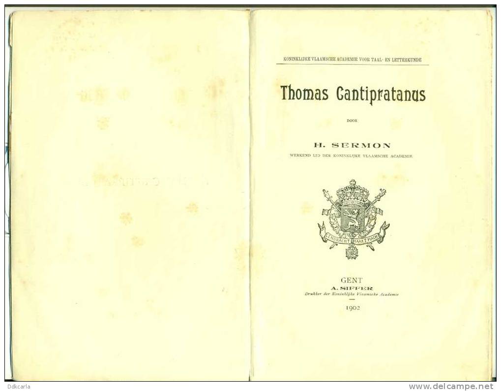 Thomas Cantipratanus Door H. Sermon Werkend Lid Der Koninklijke Vlaamsche Academie - Oud