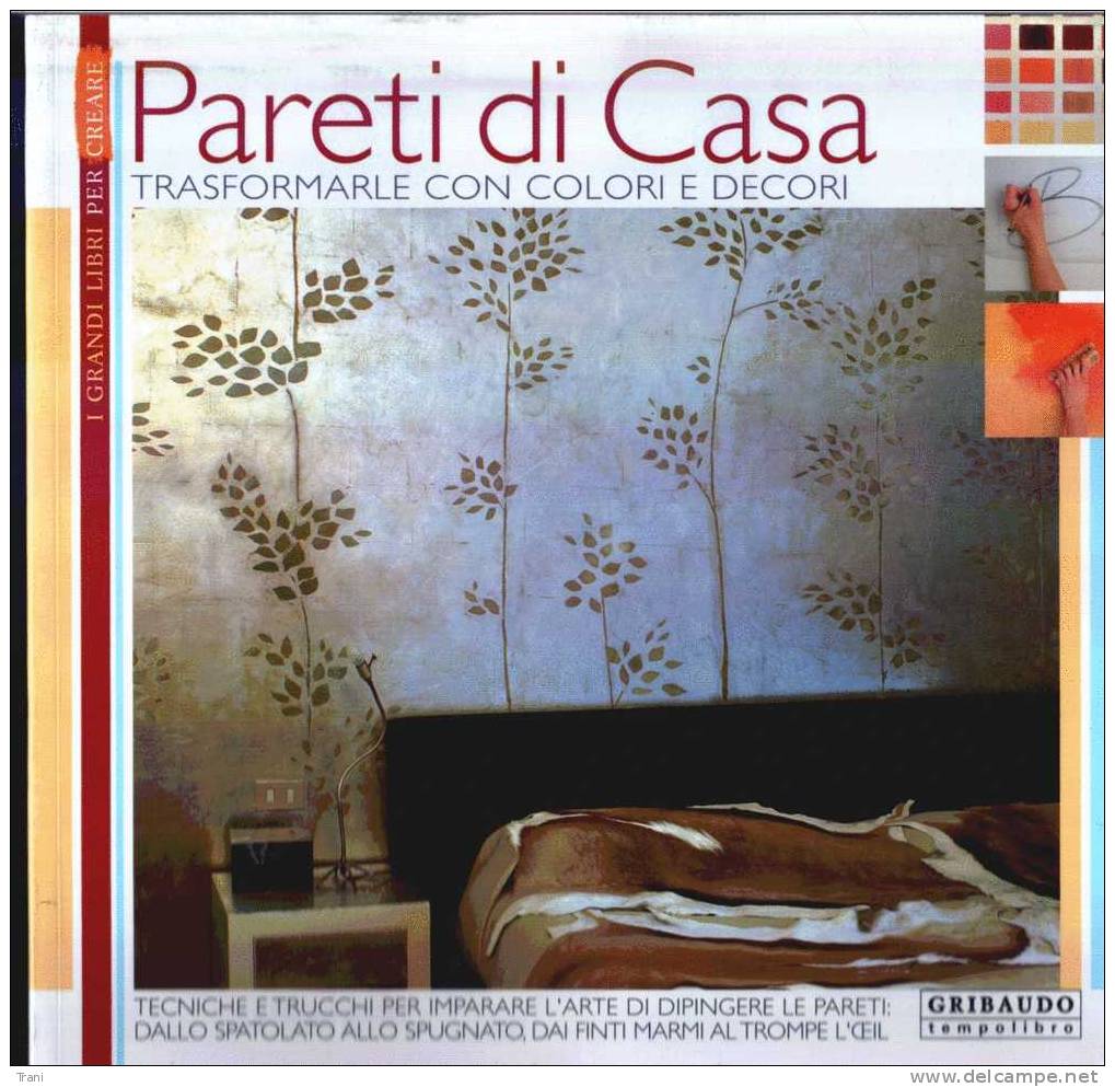 PARETI DI CASA - Trasformarle Con Colori E Decori - Art, Design, Décoration
