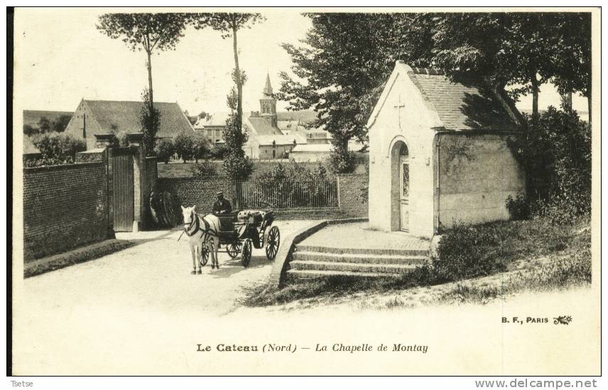 Le Cateau - La Chapelle De Montay ( Attelage ) -1904 - Le Cateau
