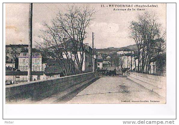 RETOURNAC - Avenue De La Gare - Retournac