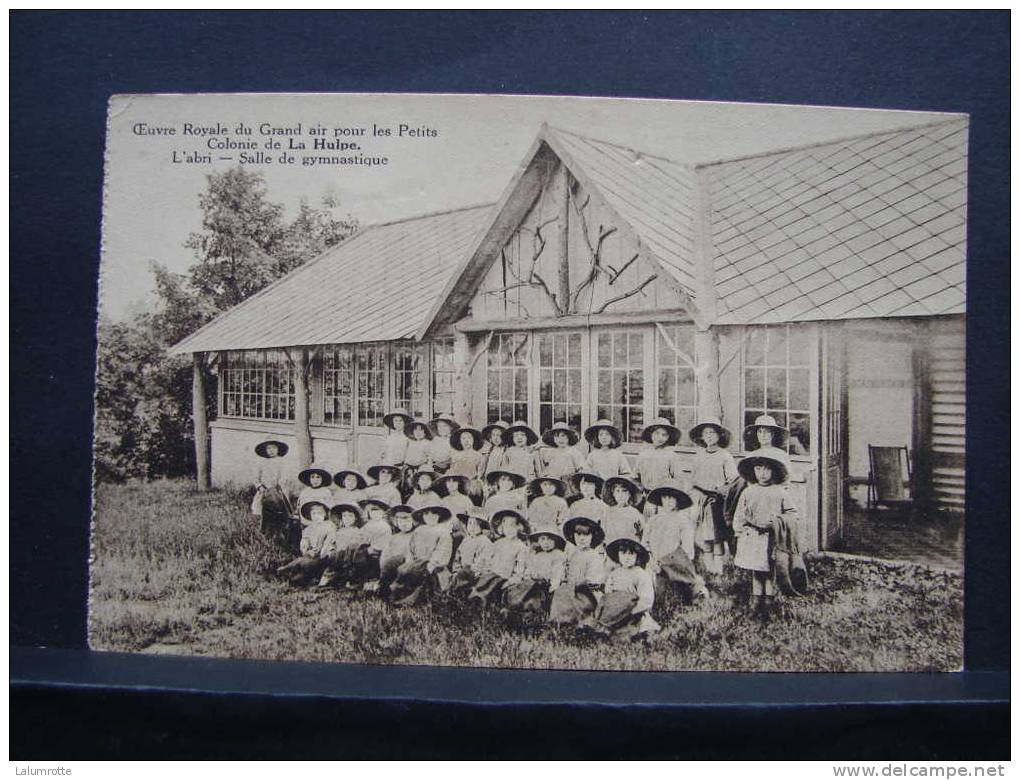 La Hulpe. A1. Oeuvre Royale Du Grand Air Pour Les Petits. Colonie De La Hulpe. L'abri - Salle De Gymnastique. - La Hulpe