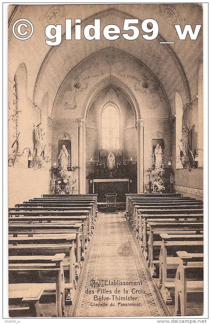 BEFVE-THIMISTER - Etablissement Des Filles De La Croix - Chapelle Du Pensionnat - Thimister-Clermont