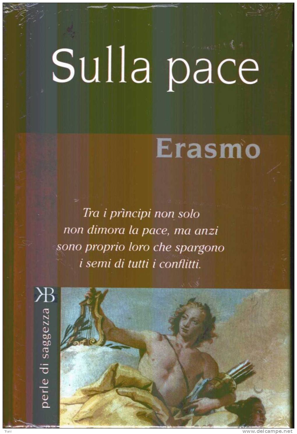 SULLA PACE - Erasmo - Société, Politique, économie