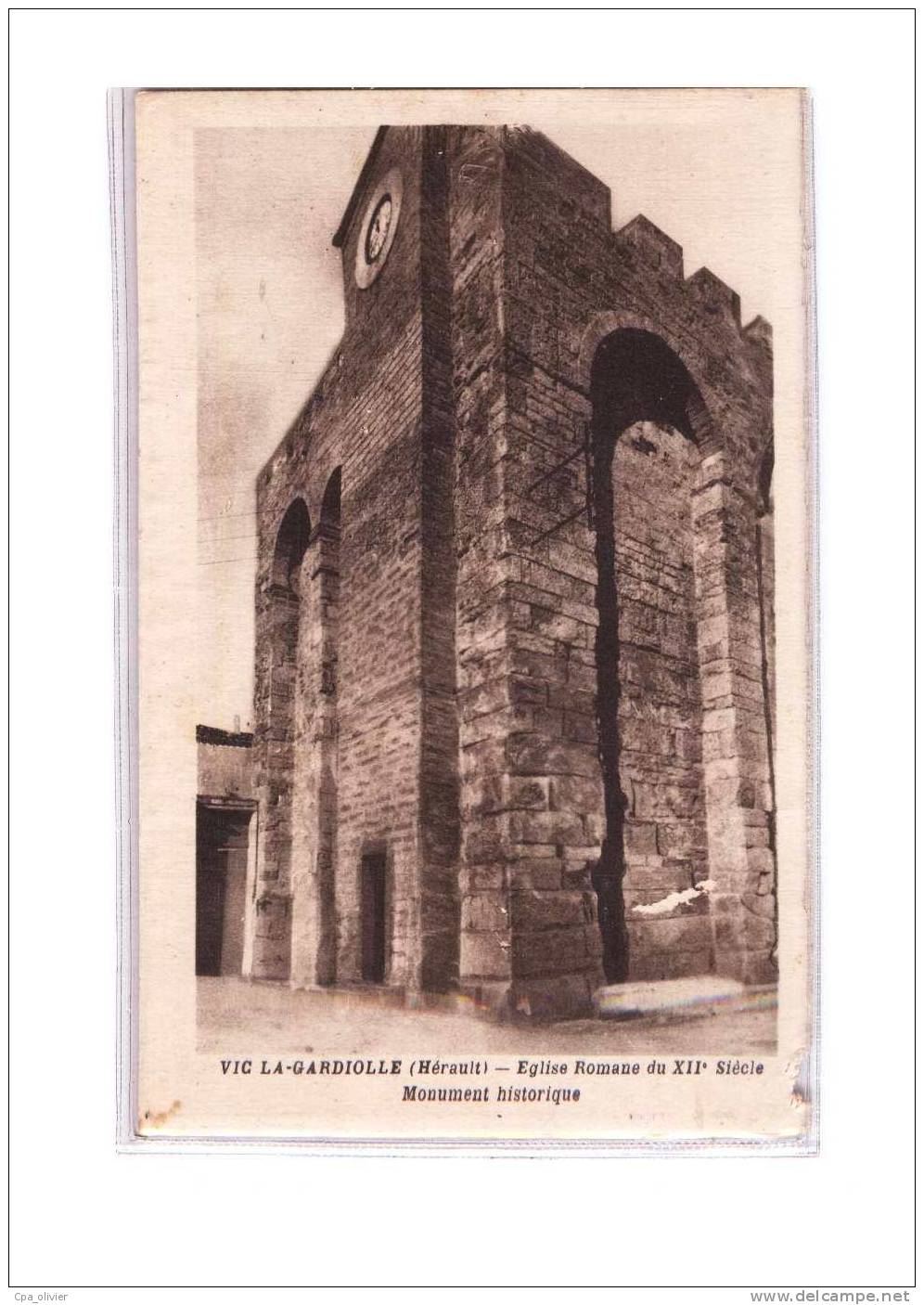 34 VIC LA GARDIOLE (envs Frontignan) Eglise Romane, XIIème, Monument Historique, Ed Verhasselt, 1940 - Autres & Non Classés