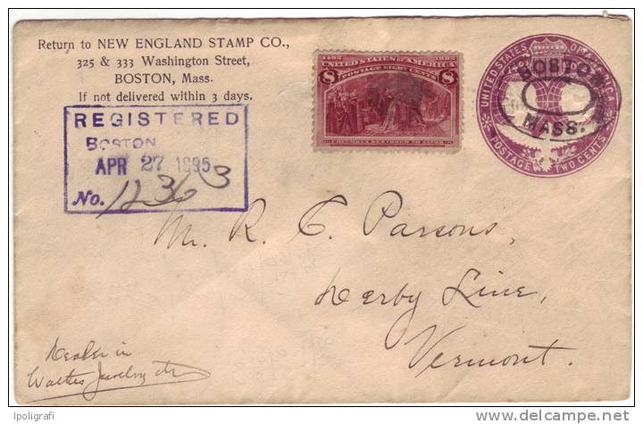 USA - 1895 - Postal Letter, Columbian 5 Cent. + 8 Cent, Registered, Boston To Vermont - Cristoforo Colombo - Christopher Columbus