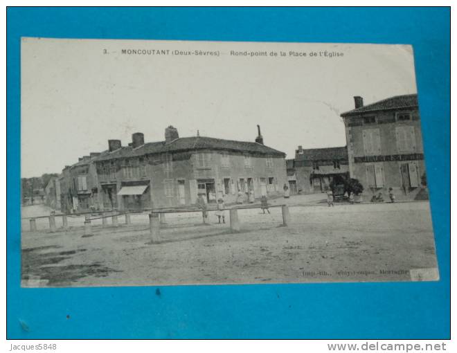79) Moncoutant - N° 3 - Rond-point De La Place De L'eglise  - Année 1924 - EDIT  - Poupin - Moncoutant