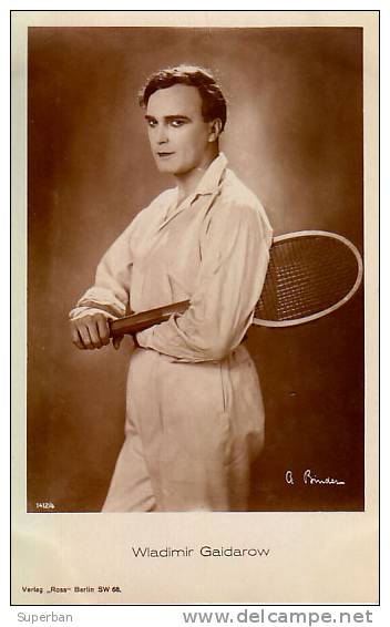 CINÉMA ANCIEN - ACTEUR : WLADIMIR GAIDAROW Au TENNIS - CARTE ´VRAIE PHOTO´ Des ANNÉES 1920 - 1930 - ROSS VERLAG (g-608) - Tennis