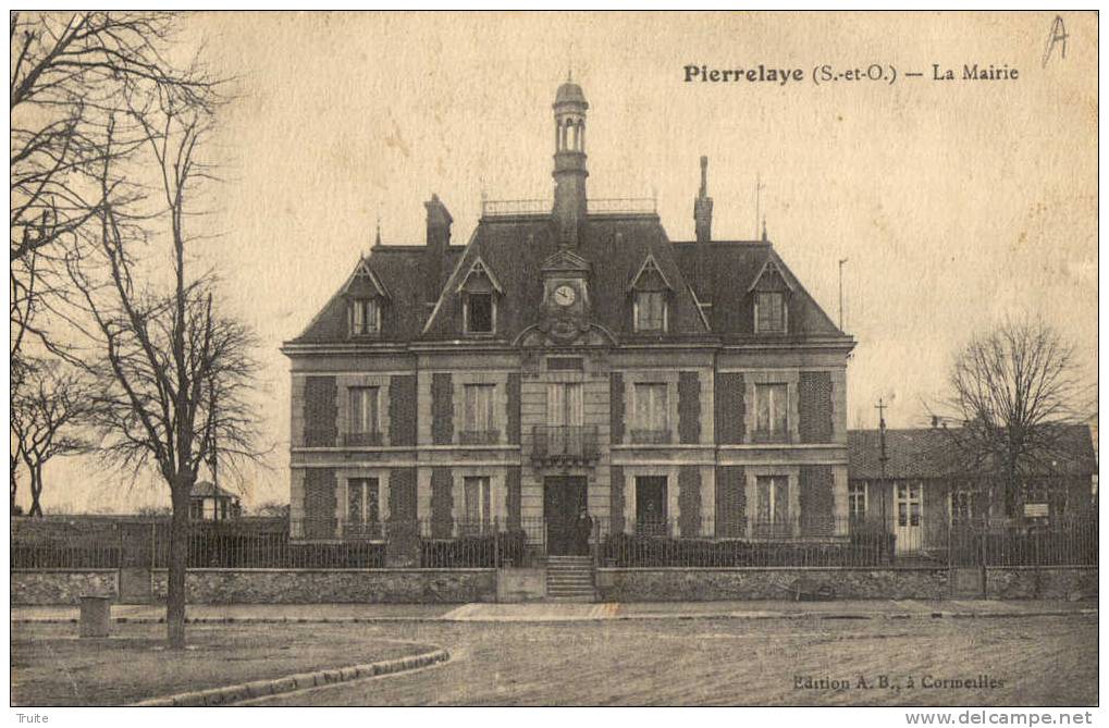 PIERRELAYE LA MAIRIE - Pierrelaye