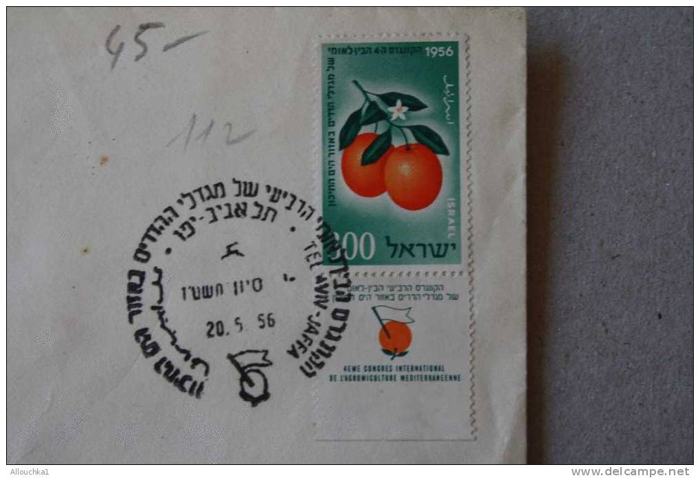 1956 > 8 ANS APRES CREATION ETAT ISRAEL  LETTRE +TABS  > TEL-AVIV - YAFFO 4é CONGRES AGRUMICULTURE  DOAR POSTES  ISRAEL - Covers & Documents