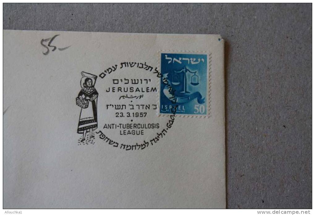 1957 > 9 ANS APRES CREATION ETAT ISRAEL  LETTRE >JERUSALEM YEROUCHALAIM ANTI TUBERCULOSE LEAGUE   DOAR POSTES  ISRAEL - Covers & Documents