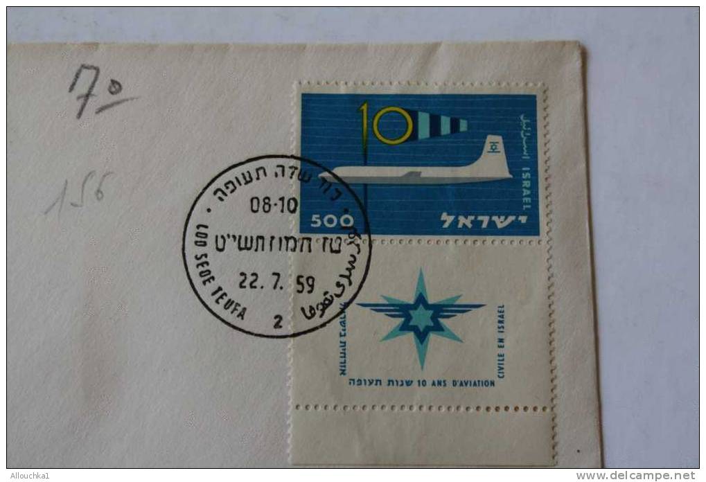 1959 >11 ANS APRES CREATION ETAT ISRAEL > LETTRE DAY ISSUE > LOD SEDE TEOUFA  10 ANS AVIATION CIVILE DOAR POSTES  ISRAEL - Briefe U. Dokumente