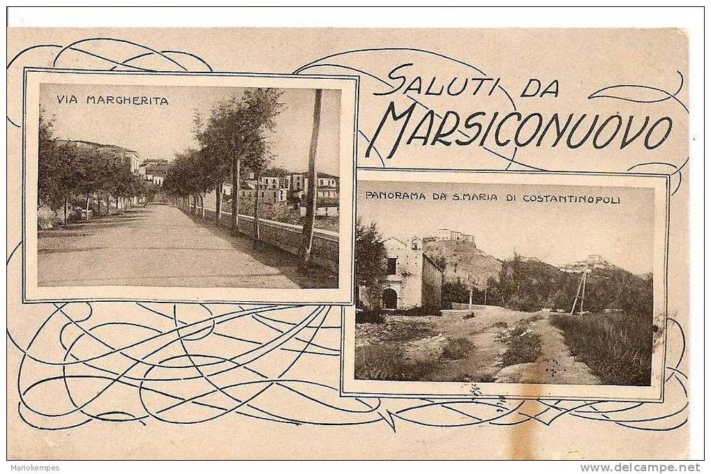 Saluti Da MARSICONUOVO  -  Via Margherita  -  Panorama Da S. Maria Di Costantinopoli - Potenza