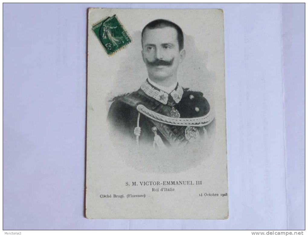 S.M VICTOR EMMANUEL III, Roi D'ITALIE - Familles Royales