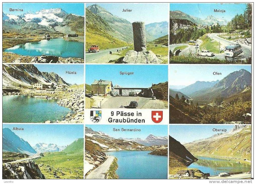 9 Pässe In Graubünden Bernina Julier Maloja Flüela Splügen Ofen Albula San Bernardino Oberalp 1978 - Splügen