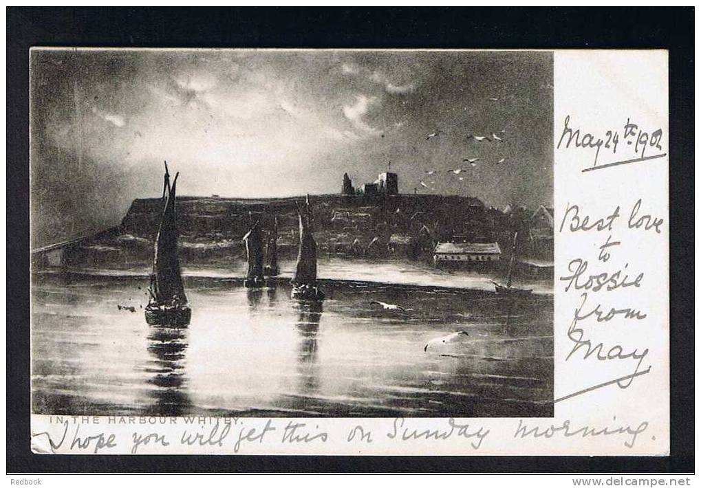 RB 660 - 1902 Raphael Tuck Postcard In The Harbour Whitby Yorkshire - Whitby