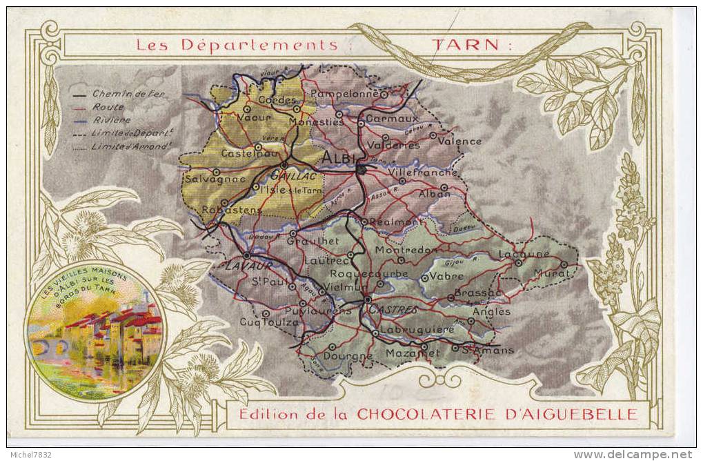 * Les Départements Du Tarn Edition De La Chocolaterie D'Aiguebelle - Aiguebelle