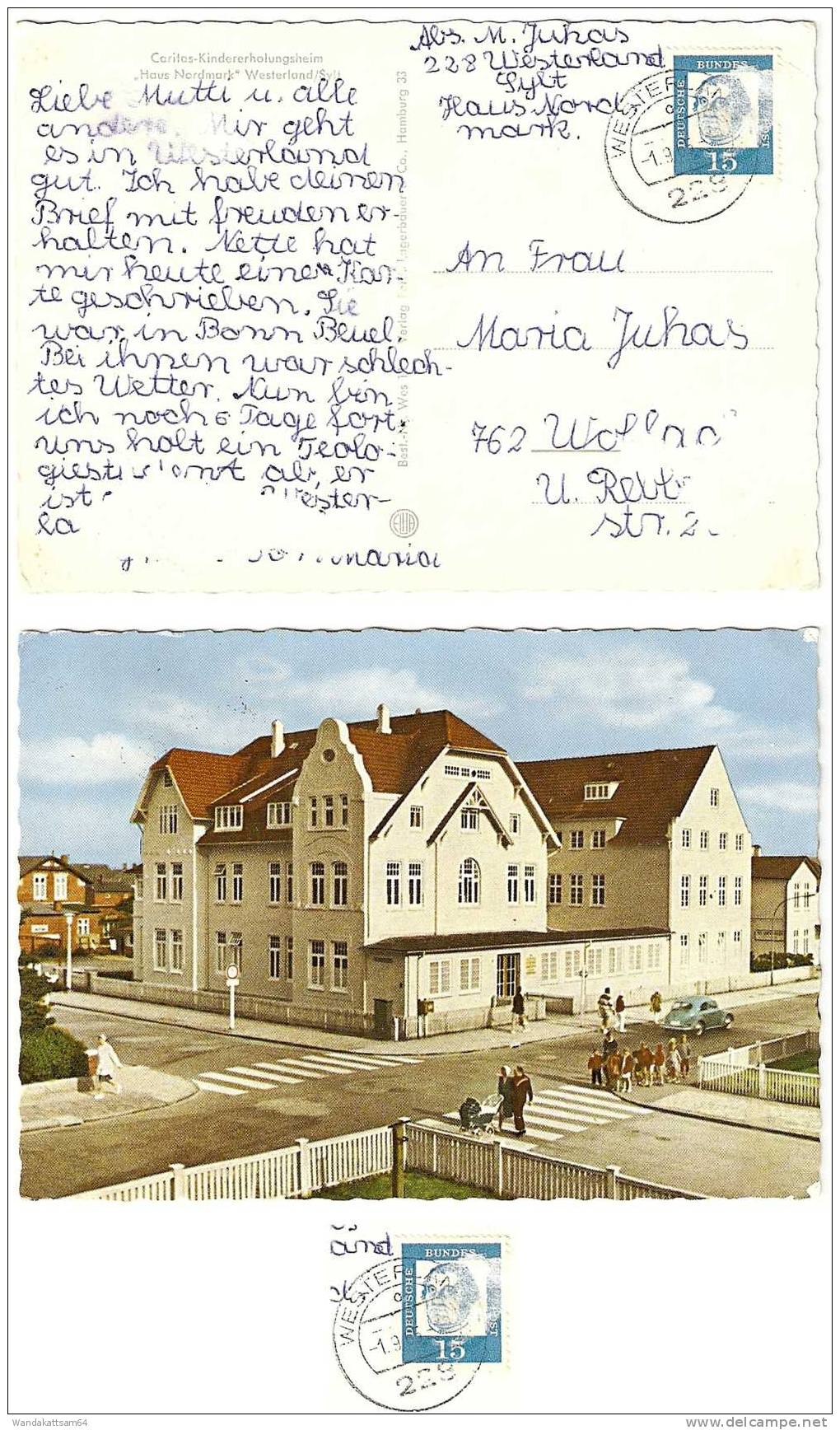 AK Caritas-Kindererholungsheim "Haus Nordmark" Westerland/Sylt -1.9.65.-19 228 WeSTERLAND O Nach 762 Wolfach Mit 1 X 15 - Sylt