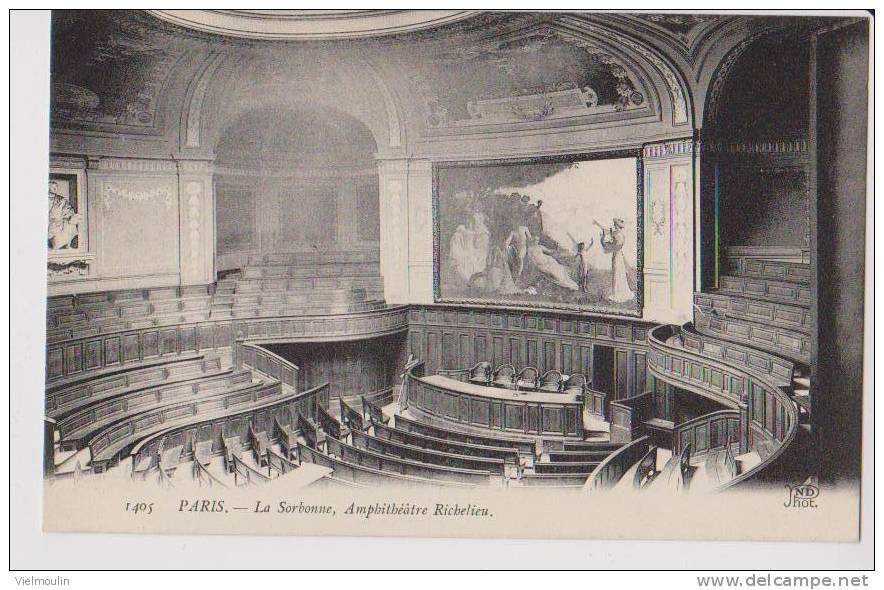 PARIS 75 LA SORBONNE AMPHITHEATRE RICHELIEU  BELLE CARTE - Bildung, Schulen & Universitäten