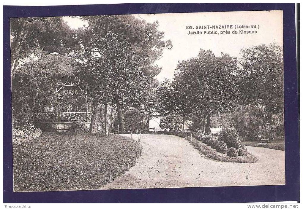 &#9829; CPA 44 No102 SAINT-NAZAIRE JARDIN PUBLIC PRES DU KIOSQUE MORE FRANCE LISTED FOR SALE @1 EURO OR LESS - Saint Nazaire