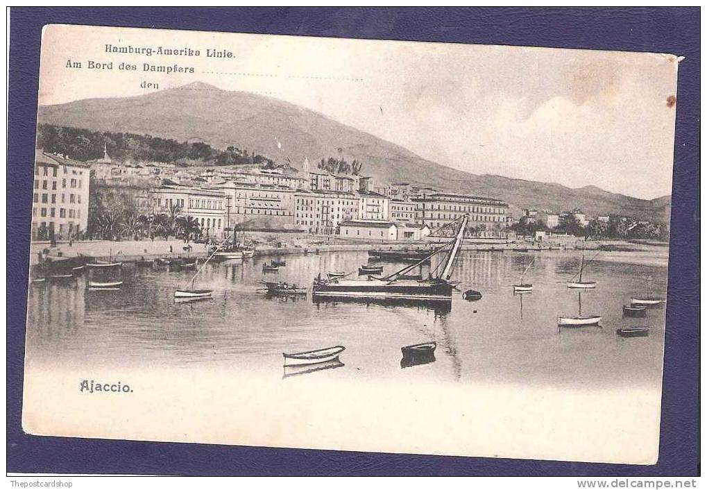 CPA CORSE CORSICA AJACCIO HAMBURG AMERIKA LINIE AM BORD DES DAMPFERS.. DEN ..TRES RARE !! MORE FRANCE FOR SALE - Ajaccio