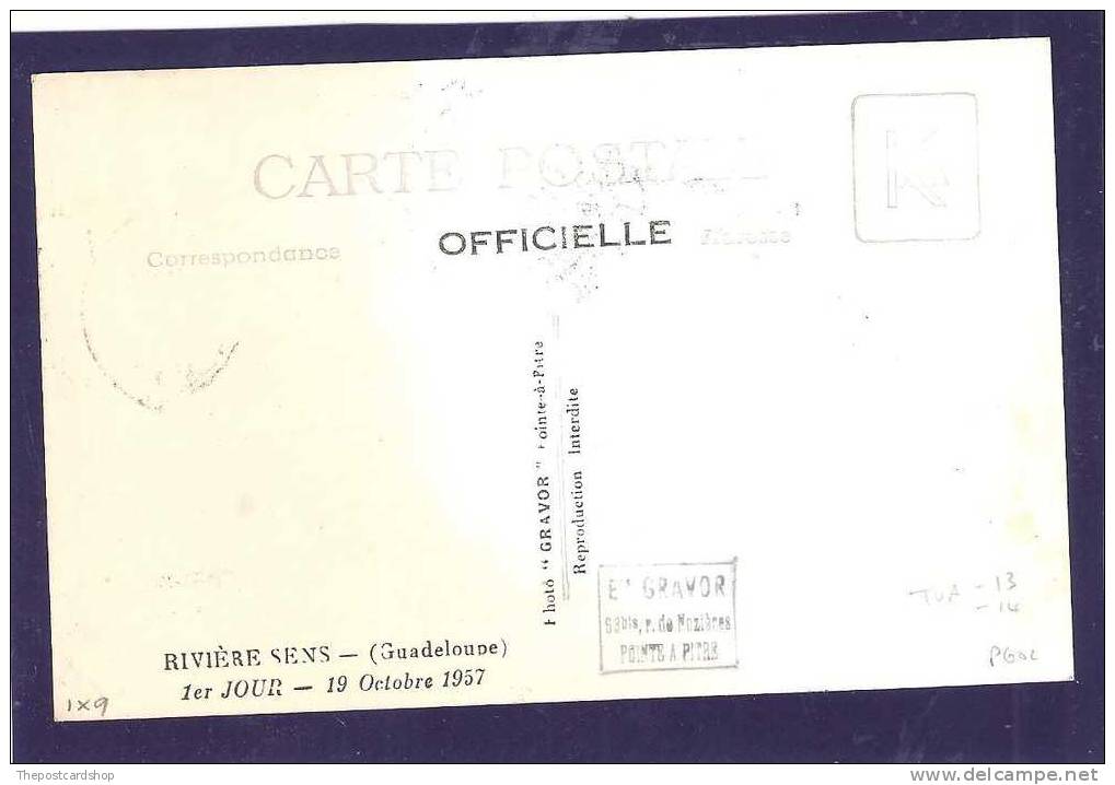 CPA FRANCE Guadeloupe 19 OCT 1957 PREMIER JOUR FIRST DAY OF ISSUE STAMP RIVIERE SENS - GRAVOR OFFICILLEpointe A - Autres & Non Classés