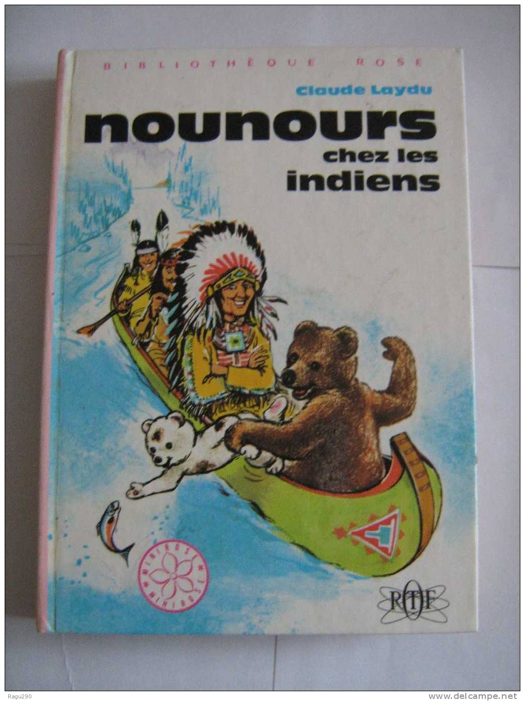 NOUNOURS CHEZ LES INDIENS  (  ORTF  ) - Bibliotheque Rose