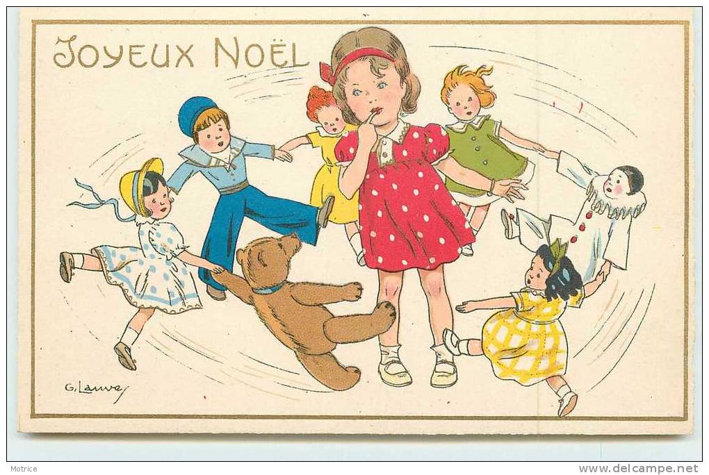 JOYEUX NOËL   -   Ronde D'Enfant, Thème Ours ,Pierrot.(carte Illustrée Par G Lauve). - Altri & Non Classificati