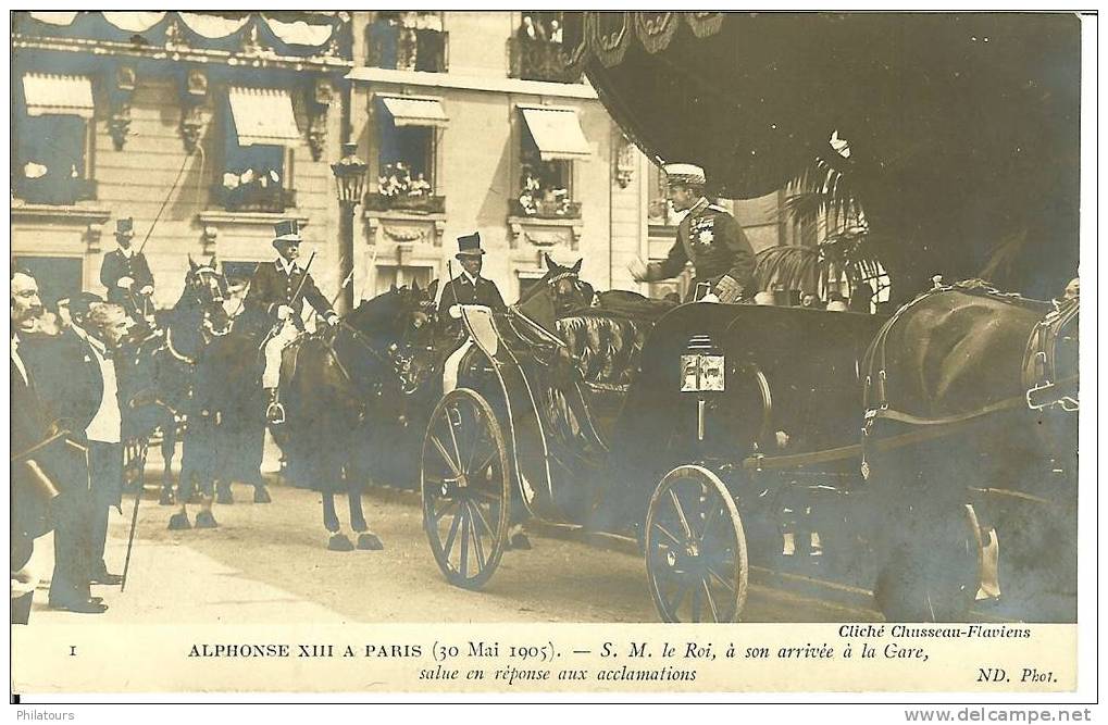 ALPHONE XIII A PARIS (1905) - S.M. Le Roi, à Son Arrivée à La Gare... - Manifestazioni