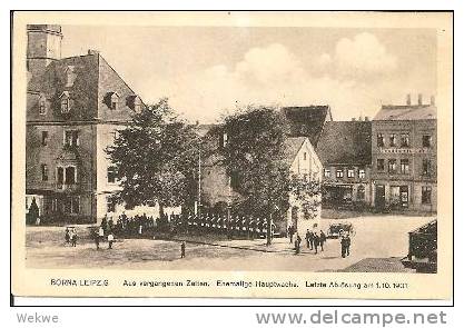 S057/ Borna, Wachablösung 1901 An Der Hauptwache - Borna