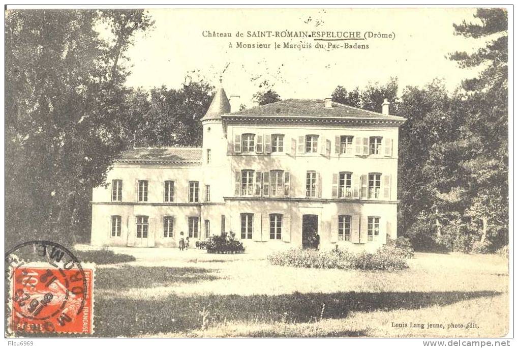 CARTE POSTALE     CHATEAU DE SAINT ROMAIN-ESPELUCHE  MONSIEUR LE MARQUIS DU PAC BADENS - Autres & Non Classés