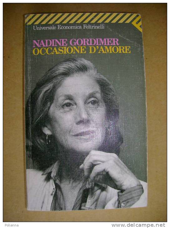 PP/34 Nadine Gordimer OCCASIONE D´AMORE Feltrinelli 1995 - Sociedad, Política, Economía