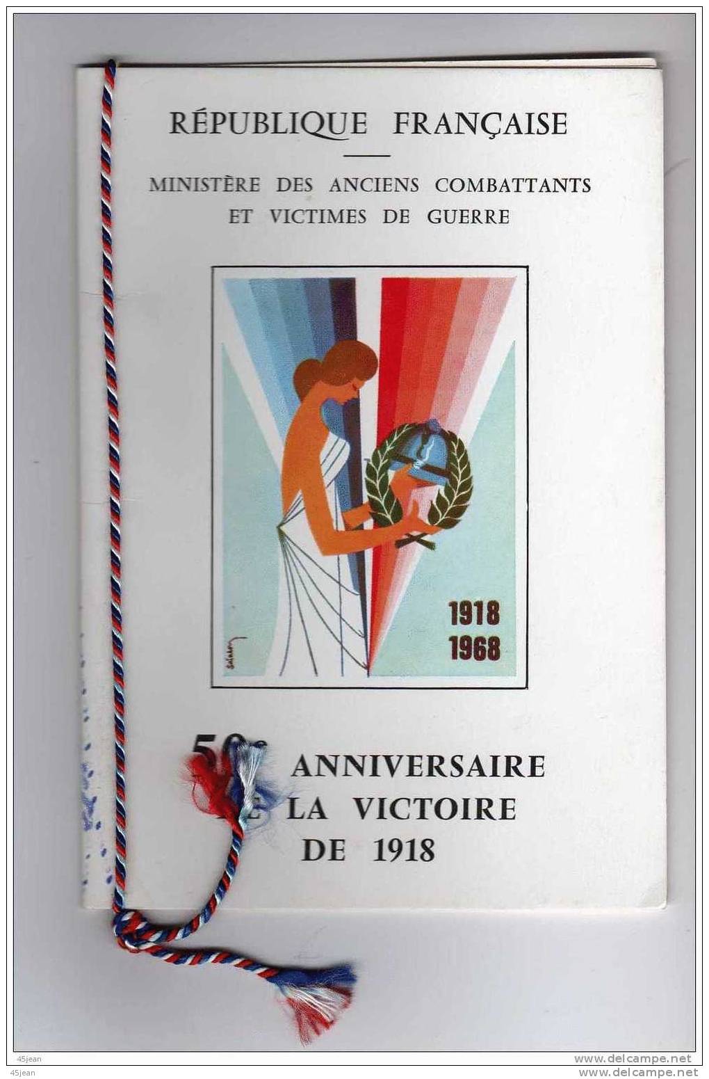 France: 1968, Joli Petit Document Sous Forme De Carnet Pour Les 50 Ans De La Victoire De 1918, à Voire Scan - Lettres & Documents