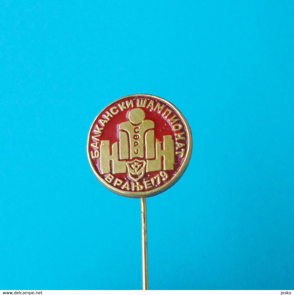 BALKAN WEIGHTLIFTING CHAMPIONSHIP 1979 - Yugoslavia Old Pin Badge Haltérophilie Gewichtheben Pesistica Halterofilia - Gewichtheben