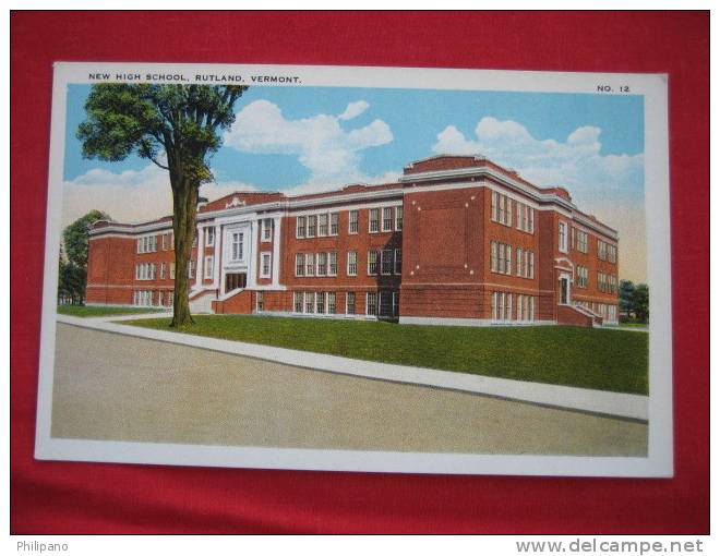 Rutland VT  New High School  Vintage Wb    -------------------------------------(ref112) - Rutland