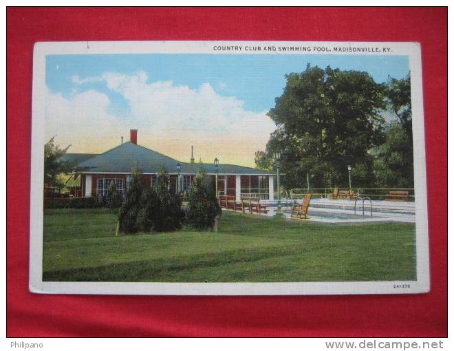 Madisonville KY  Country Club & Swiming Pool -- Vintage Wb----- (ref112) - Sonstige & Ohne Zuordnung