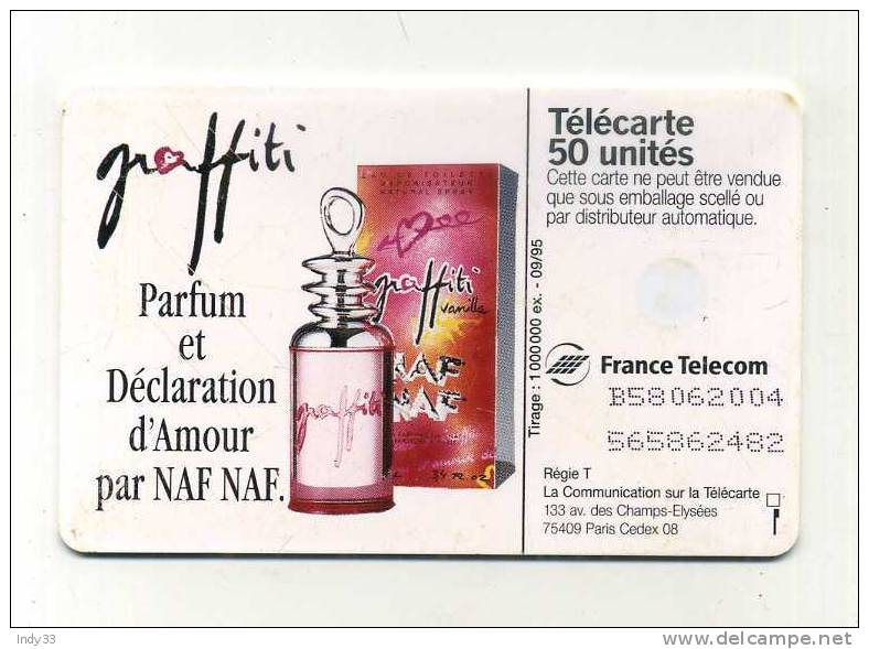 - FRANCE TELECARTE  GRAFFITI . PARFUM NAF NAF 1995 - Profumi