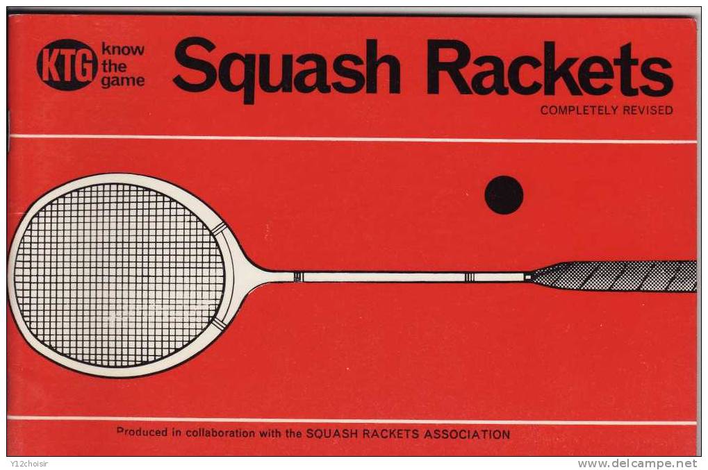 LIVRE SQUASH RACKETS KTG KNOW THE GAME JEU PREFACE SIGNEE MAJOR GENERAL AR FYLER CB OBE PSDT ASSOCIATION JEU - 1950-Hoy