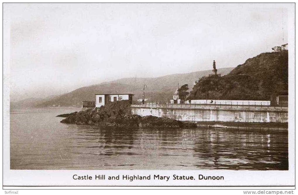 ARGYLL - DUNOON -  CASTLE HILL AND HIGHLAND MARY STATUE RP  Arg71 - Argyllshire