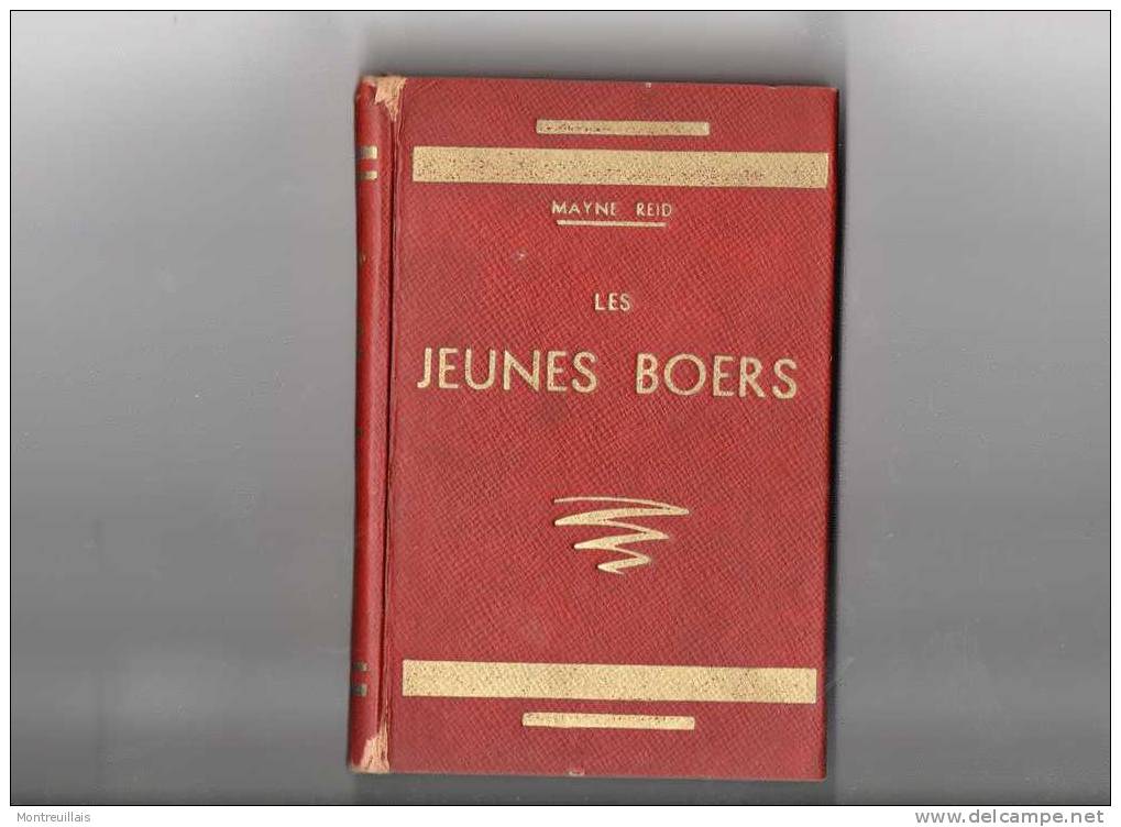 Les Jeunes Boers Par Mayne REID, 220 Pages, Couverture Cartonnée, Vers Les Années 1925 - Caza/Pezca